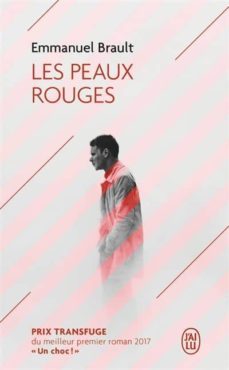 les peaux rouges-emmanuel brault-9782290162378