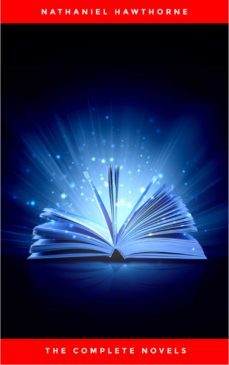 nathaniel hawthorne: the complete novels (ebook)-nathaniel hawthorne-9782291064978
