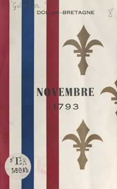 dol-en-bretagne, novembre 1793 (ebook)-claude galocher-9782307346678