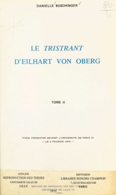 le « tristrant », d'eilhart von oberg (2) (ebook)-danielle buschinger-9782307434078