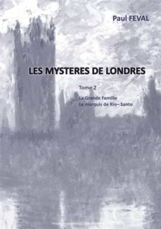 les mystères de londres (ebook)-paul feval-9782322200078