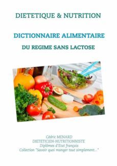 dictionnaire alimentaire du regime sans lactose (ebook)-9782322225378