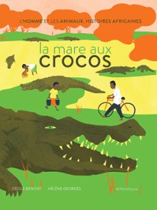 la mare aux crocos (ebook)-cecile benoist-9782330061678