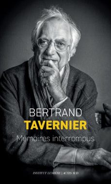 -bertrand tavernier-9782330190378