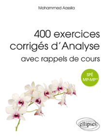 400 exercices corriges danalyse avec rappels de cours pour spe mp-mp* (ebook)-9782340041578