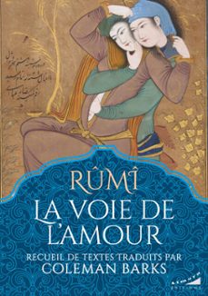 la voie de l'amour (ebook)-yalal ad din rumi-9782351187678