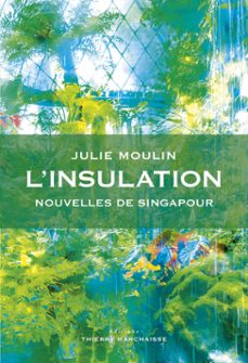 l'insulation (ebook)-julie moulin-9782362803178