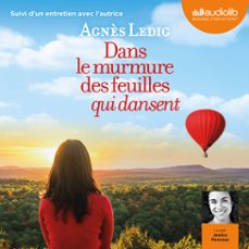 dans le murmure des feuilles qui dansent (audiolibro)-agnes ledig-9782367627878