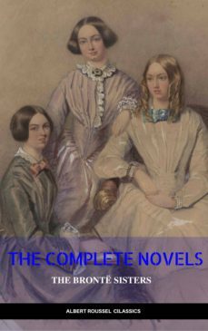 the complete novels of the bronte sisters (ebook)-9782377932078