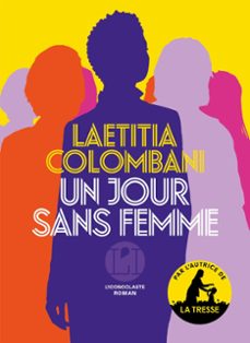 un jour sans femme-laetitia colombani-9782378804978