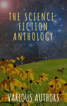 the science fiction anthology (ebook)-andre norton-murray leinster-harry harrison-9782380373578