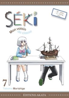 seki, mon voisin de classe - tome 7 (ebook)-9782385311278