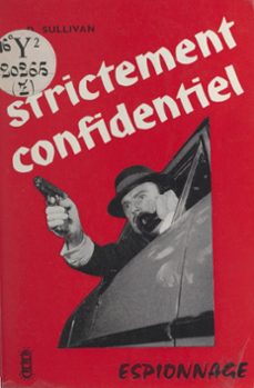 strictement confidentiel (ebook)-dan sullivan-9782402535878