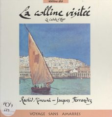 la colline visitee (ebook)-jacques ferrandez-rachid mimouni-9782402572378