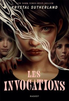 les invocations (ebook)-krystal sutherland-9782700283778