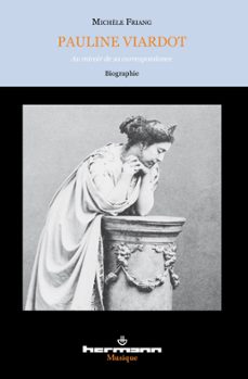 pauline viardot, au miroir de sa correspondance (ebook)-9782705675578