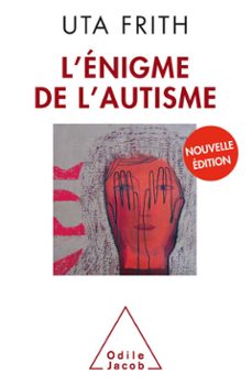 l' enigme de l'autisme (ebook)-uta frith-9782738192578