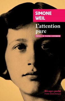 l'attention pure (ebook)-simone weil-9782743668778