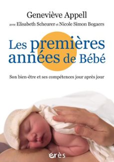 les premières annees de bebe (ebook)-genevieve appell-9782749264578