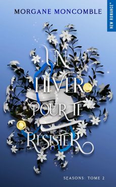 un hiver pour te resister (ebook)-morgane moncomble-9782755670578