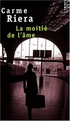 la moitie de l ame-9782757808078
