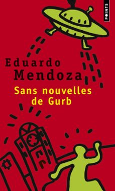 sans nouvelles de gurb-9782757835678