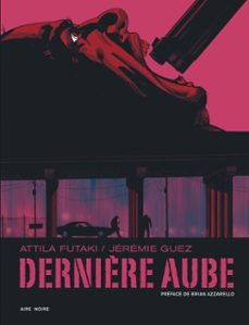 dernière aube (ebook)-jeremie guez-9782808518178