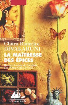 la maitresse des epices (ebook)-chitra banerjee divakaruni-9782809705478