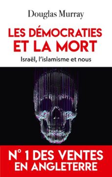 les democraties et la mort (ebook)-douglas murray-9782810012978