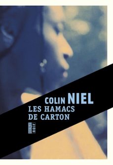les hamacs de carton (ebook)-colin niel-9782812603778