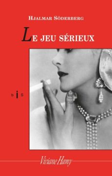 le jeu serieux (ebook)-hjalmar soderberg-9782878586978