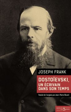 dostoievski, un ecrivain dans son temps (ebook)-joseph frank-9782940628278