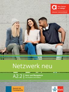 netzwerk neu a2.2 kurs und ubungsbuch mit audios und videos edicion hibrida allango-9783126072878