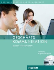 geschaftskommunikation - besser telefonieren: deutsch als fremdsprache-9783192015878