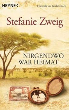 nirgendwo war heimat-stephanie zweig-9783453410978