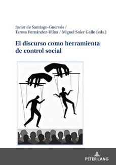 el discurso como herramienta de control social (ebook)-9783631885178