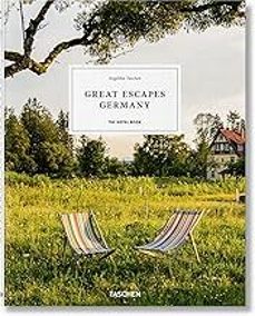great escapes germany. the hotel book-christiane reiter-9783754400678