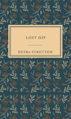 lost gip (ebook)-hesba stretton-9783818753078
