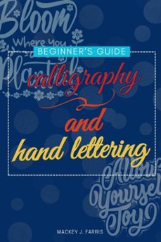 calligraphy and hand lettering::: (ebook)-mackey j. farris-9783819748578