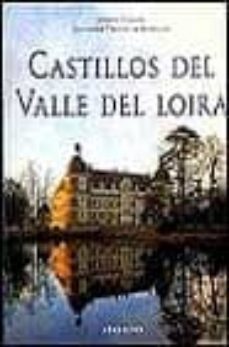 los castillos del loira-robert polidori-jean marie perouse de montclos-9783829010078