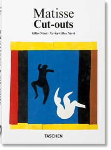matisse. recortes. 40th ed.-xavier gilles neret-9783836589178