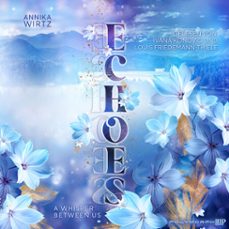 echoes - a whisper between us (audiolibro)-9783911638678