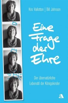 eine frage der ehre (ebook)-bill johnson-9783954595778