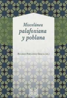 miscelanea palafoxiana y poblana (ebook)-9783954875078