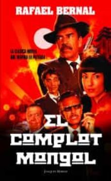 el complot mongol (edic. película)-9786070758478