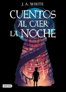 cuentos al caer la noche (edicion mexicana) (ebook)-j.a. white-9786070782978