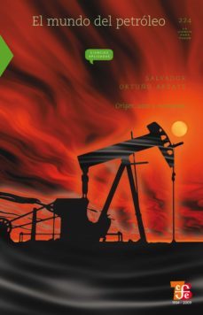 el mundo del petroleo (ebook)-salvador ortuño arzate-9786071603678