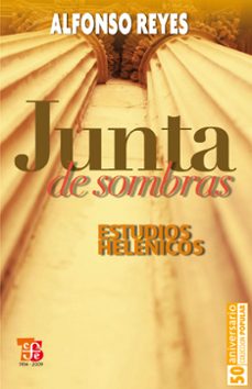 junta de sombras (ebook)-alfonso reyes-9786071605078
