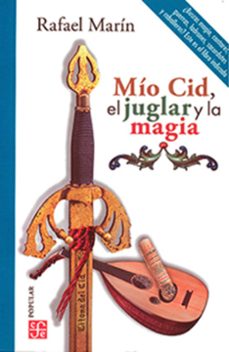 mio cid, el juglar y la magia-9786071677778