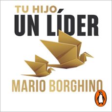 tu hijo, un lider (audiolibro)-mario borghino-9786073188678